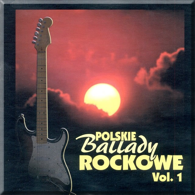 POLSKIE BALLADY ROCKOWE Vol.1